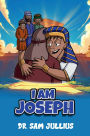 I am Joseph