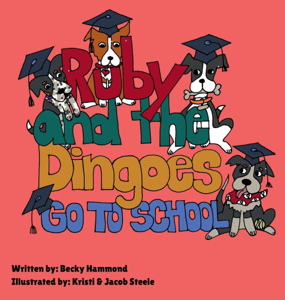 Ruby and the Dingoes: Go to School: