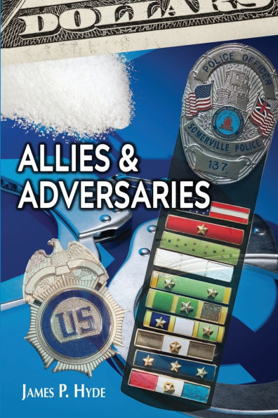 Allies And Adversaries
