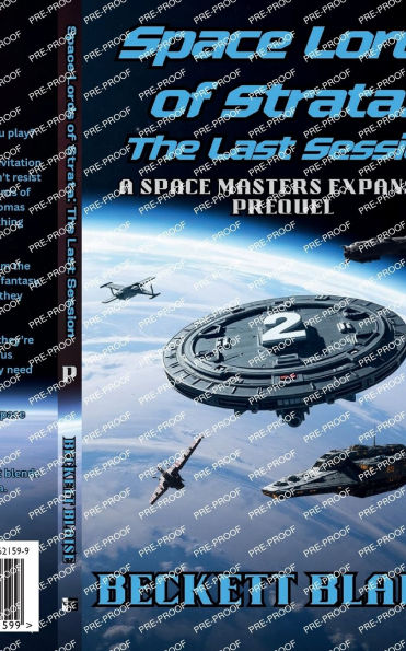 Space Lords of Strata: The Last Session:A Gamelit Progression Prequel Novella
