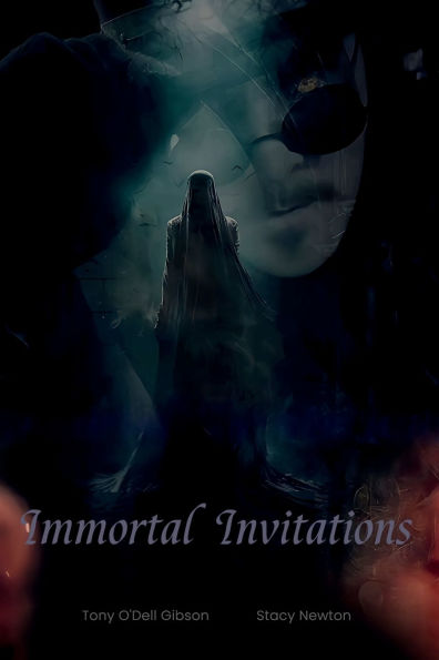 Immortal Invitations