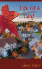 Life Of A Leaf