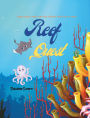 Reef Quest: Discover the beauty of ocean reefs with Oliver the sea turtle.