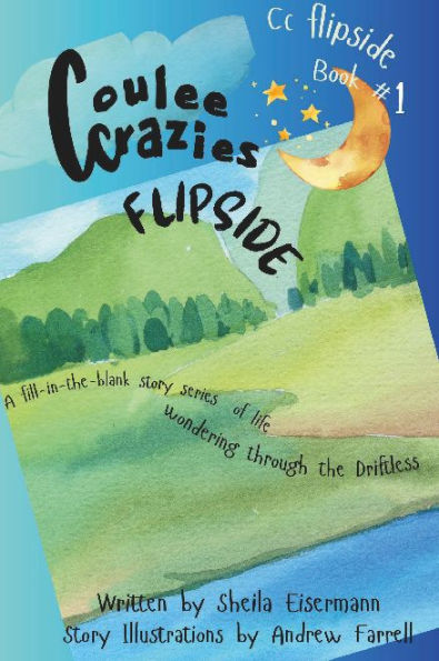 Coulee Crazies Flipside Book #1