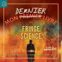 Mon Dernier Livre de Fringe Science: Conduire Hors Route ï¿½ la Recherche de la Connaissance (Ma Derniere Serie de Livres #3)