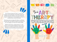 Title: The Art Therapy Workbook for Kids, Author: Claire Porter