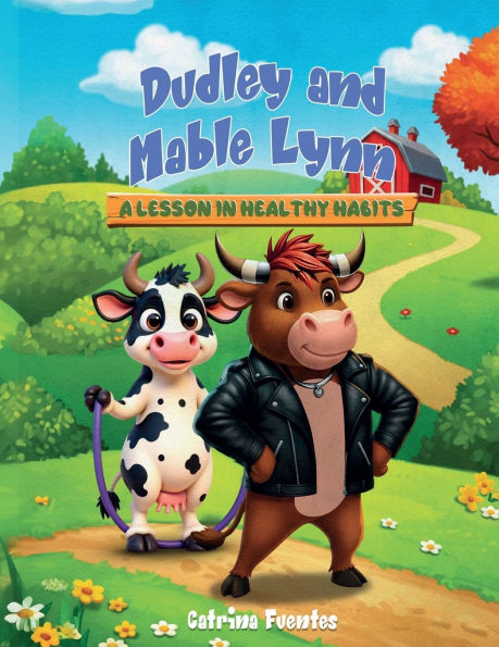 Dudley and Mable Lynn: A Lesson Healthy Habits: