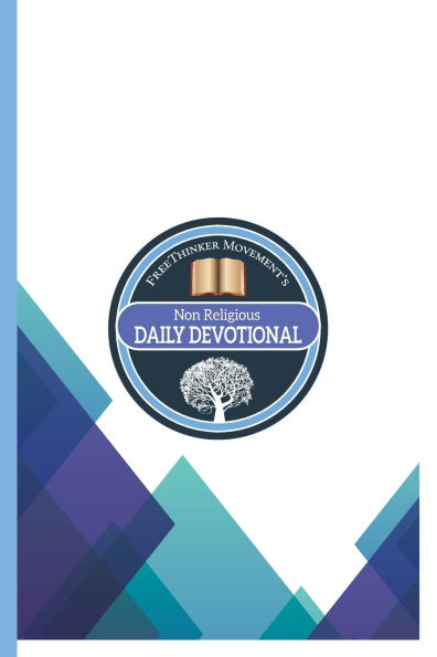 FreeThinker Movement's Non Religious Daily Devotional Book Abstract Array Of Blue: Daily Gratitude For Guidance and Inspiration Meditation Journal Motivation Book Devotional 6x9 Notebook