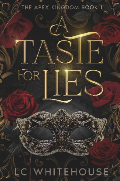A Taste For Lies