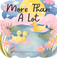 Download book from amazon More Than A Lot  by Kayci Vest 9798317628826