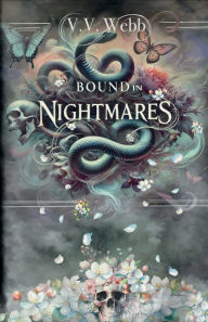 Title: Bound In Nightmares, Author: V. V. Webb