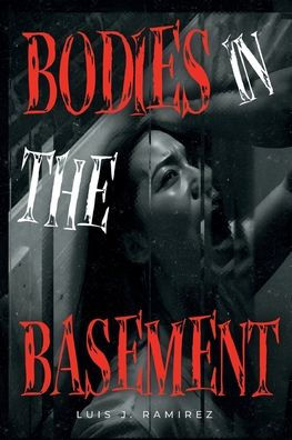 Bodies the Basement