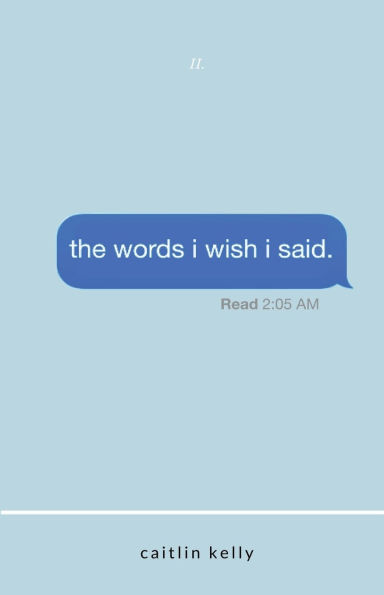 the words i wish i said