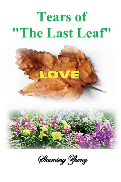 Tears of 'The Last Leaf': A Daughter's Final Gift: The Leaf That Saved Her Father's Life