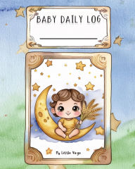 Title: Baby Daily Log - Virgo: Tracker for Feedings, Sleep and Diaper Changes Baby Essentials Checklist for Stress-Free Parenting, Author: Ao Kitaab