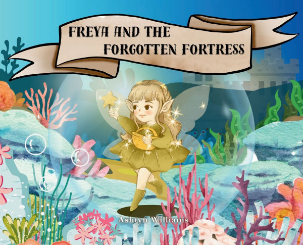 Freya and the Forgotten Fortress
