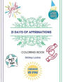 21 Days of Affirmations: Coloring Book: