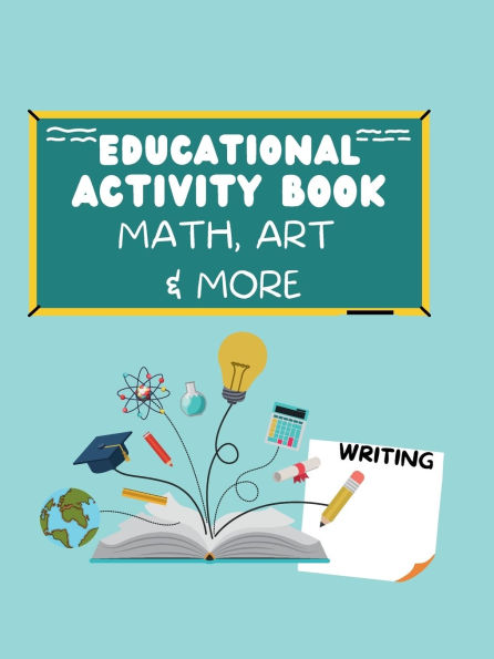 Educational Activity Book: Math, Art and More