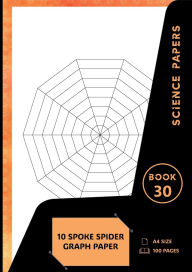 Title: Science Papers: 10 Spoke Spider Graph Paper, Author: Sarah Frances