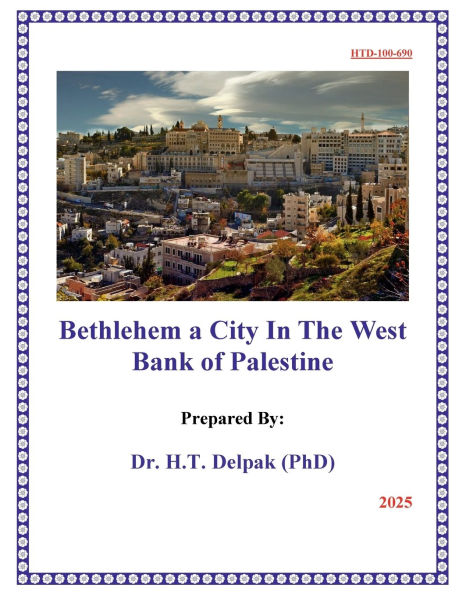 Bethlehem a City In The West Bank of Palestine