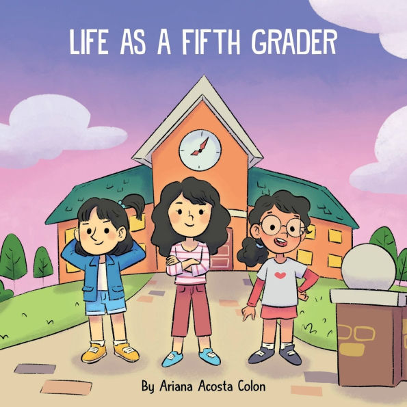 Life as a Fifth Grader