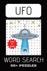 Title: UFO WORD SEARCH PUZZLE BOOK: Word Search w/Easy to Read Print About: UFO, Aliens, Outer Space, Galaxies 6x9 inches 50+ Puzzle, Brain Exercise, Author: Psu Wordsearch
