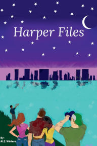 Title: Harper Files, Author: M.E. Winters