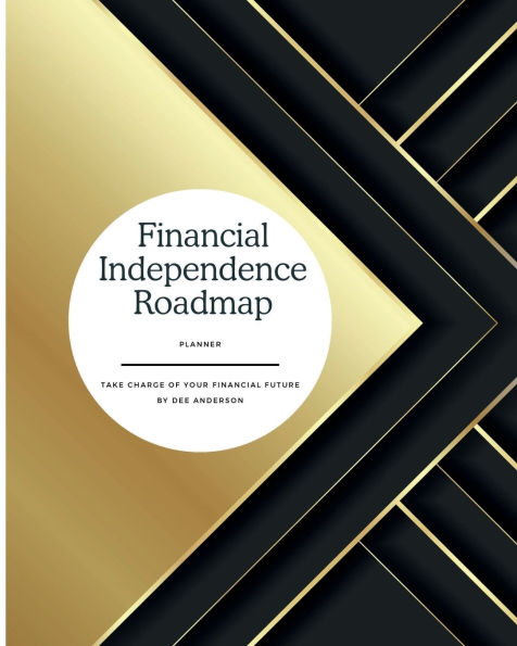 Financial Independence Roadmap