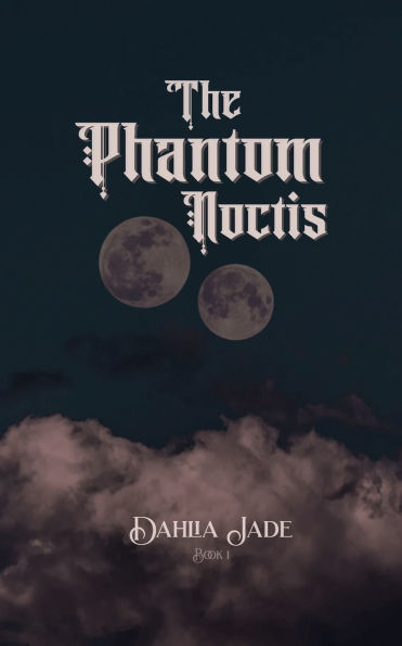 The Phantom Noctis