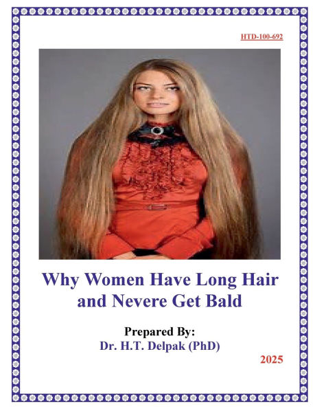 Why Women Have Long Hair and Never Get Bald