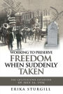 Working to Preserve Freedom When Suddenly Taken: The Great Chestertown Explosion of July 16, 1954