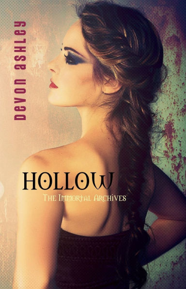 Hollow (The Immortal Archives #4)