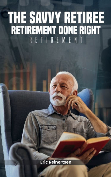 The Savvy Retiree