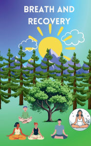 Title: Breath and recovery, Author: J-p Rowley