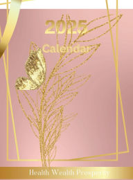 Title: 2025 Rose Gold Calendar, Author: Lisa Riley