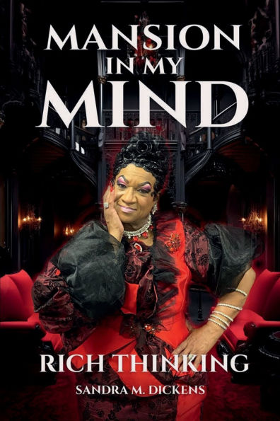 Mansion My Mind: Rich Thinking