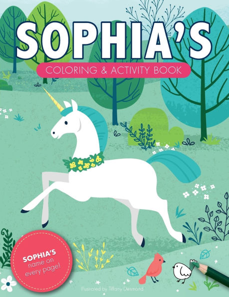 Sophia's Coloring & Activity Book: A Personalized Gift For Sophia - Her Name On Every Page