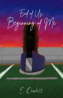 End of Us; Beginning of Me