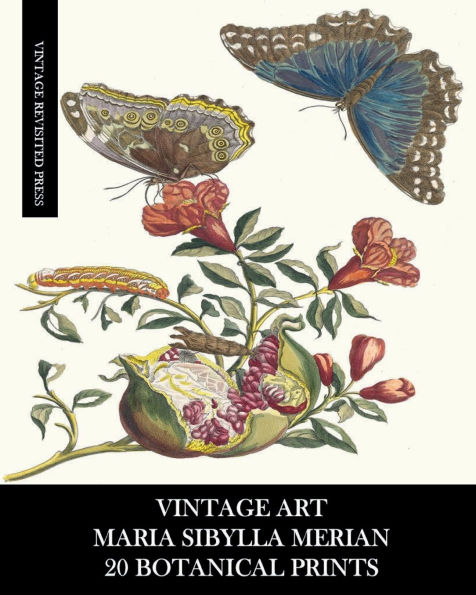 Vintage Art: Maria Sibylla Merian: 20 Botanical Prints:Entomology Ephemera for Framing, Home Decor, Collage and Decoupage