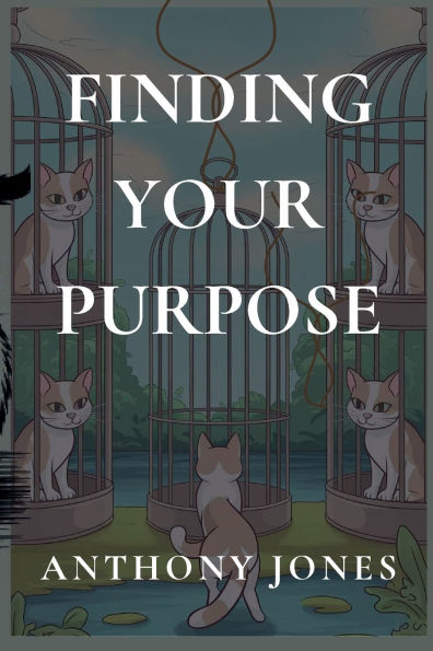 Finding your purpose