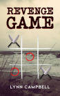 Revenge Game: A Novel of Suspense: