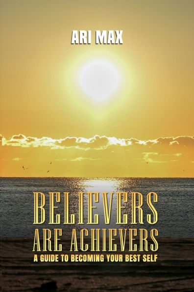 Believers are Achievers