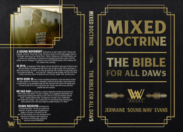 Mixed Doctrine: The Bible For All DAWs