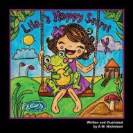 Title: Lila's Hoppy Secret, Author: A.W. Nicholson