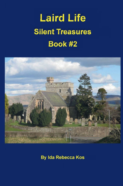 Laird Life - Silent Treasures-Book #2