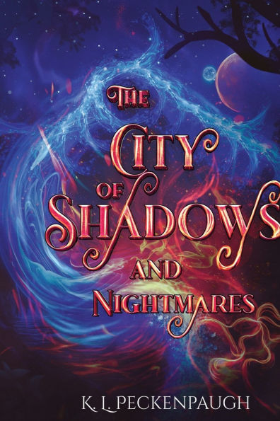 The City of Shadows and Nightmares
