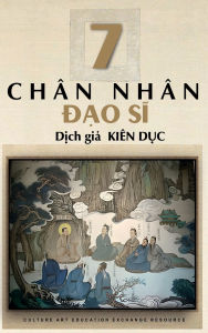 Title: 7 CHAN NHAN DAO SI, Author: Duc Kien