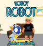 Robot Robot