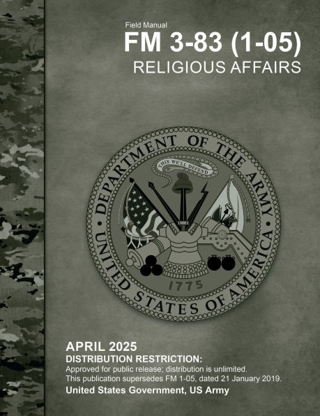 Field Manual FM 3-83 (1-05) Religious Affairs April 2025