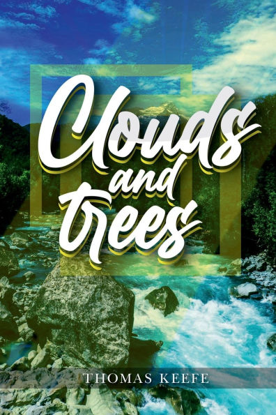 Clouds & Trees